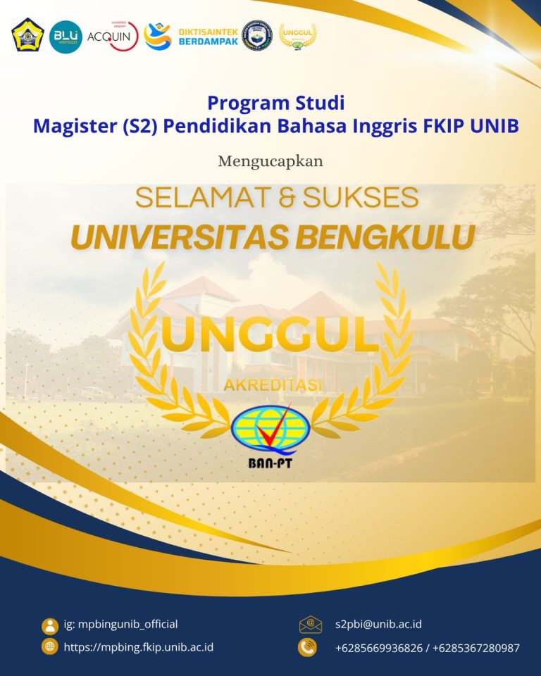 Congratulations!! UNIB Earns “Unggul” Accreditation from BAN-PT